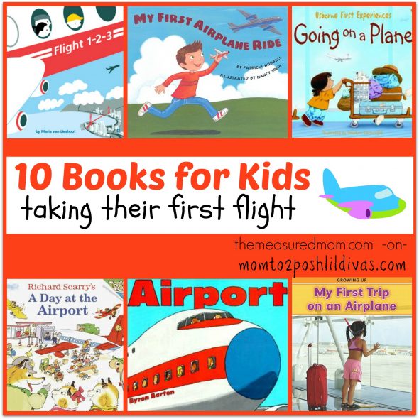 10 books for kids taking their first flight