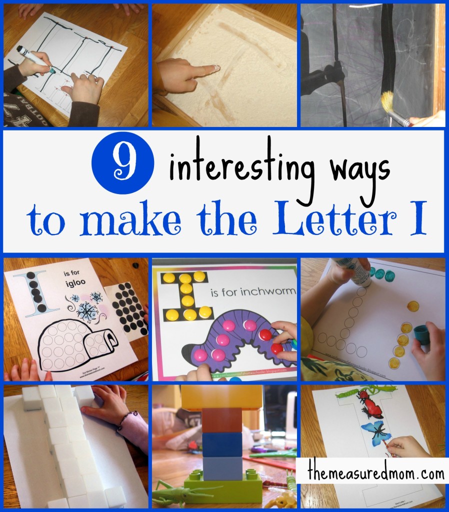 ways to make letter I - the measured mom
