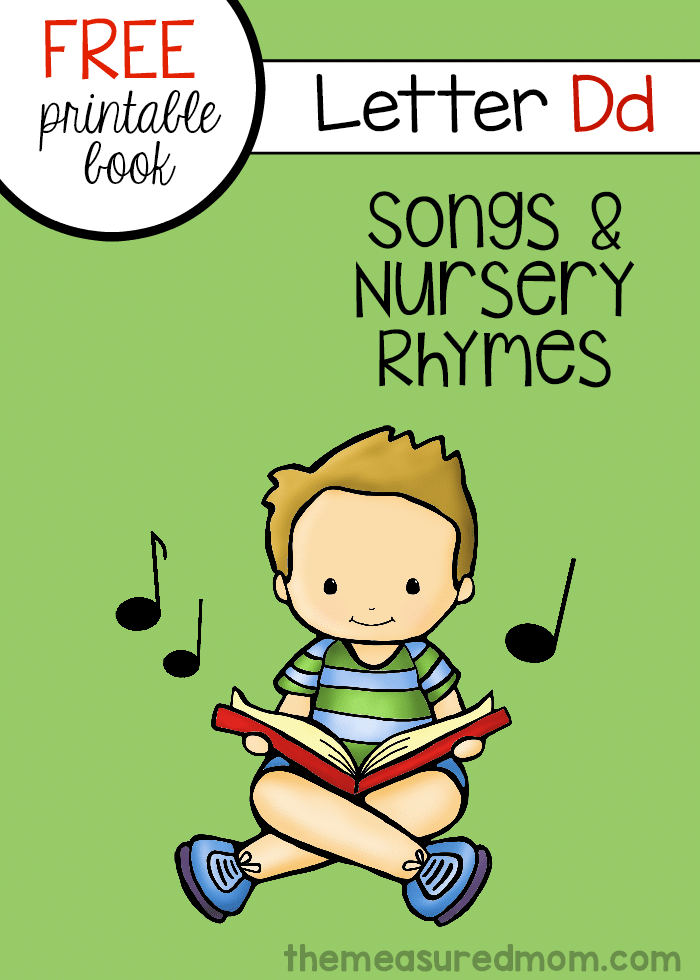 Print this free letter book of songs and nursery rhymes for kids!