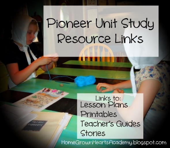 pioneer unit study