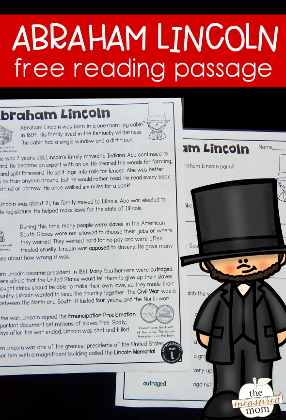This reading passage is great for helping kids learn about our 16th president. It's Abraham Lincoln for kids!