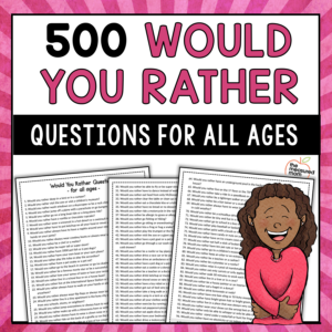 Would You Rather Questions for All Ages