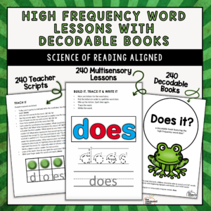 High Frequency Word Lessons with Decodable Books (Complete Set!)