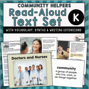 Community Helpers: Read-Aloud Text Set for Kindergarten