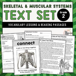 Skeletal & Muscular System: Read-Aloud Text Set for 2nd Grade