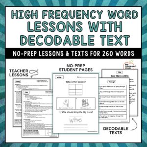 High Frequency Word Lessons with Decodable Texts